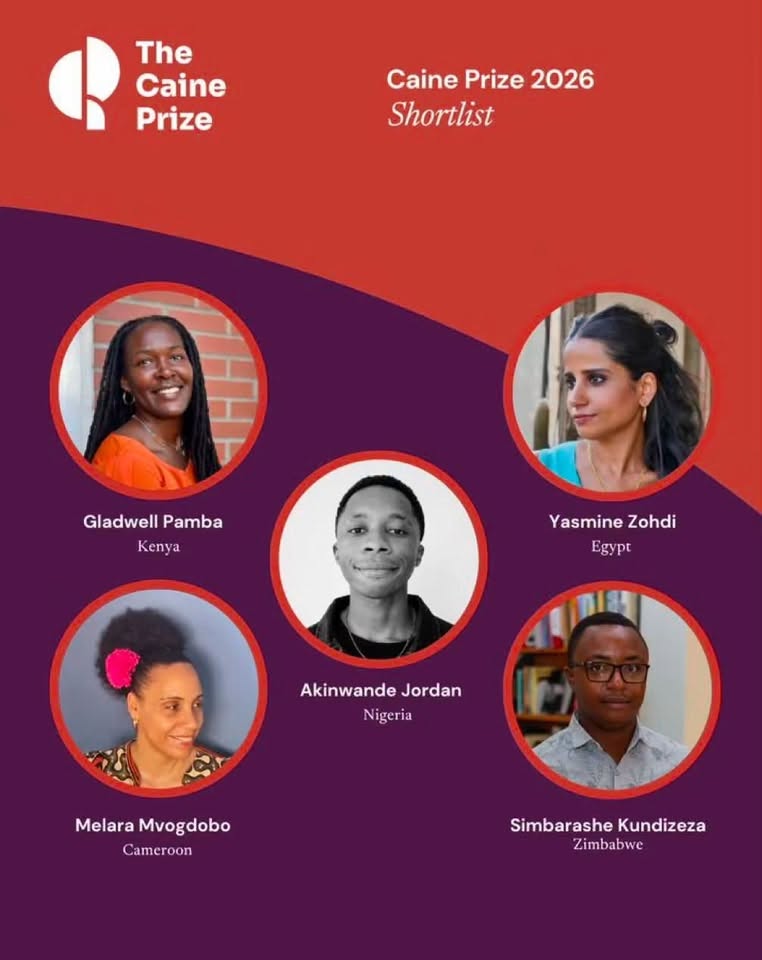 The Caine Prize 2026 shortlist graphic featuring Gladwell Pamba of Kenya, Melara Mvogdobo of Cameroon, Akinwande Jordan of Nigeria, Yasmine Zohdi of Egypt, and Simbarashe Kundizeza of Zimbabwe